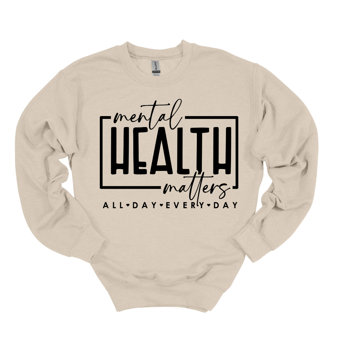 Mental Health Matters Sweatshirt