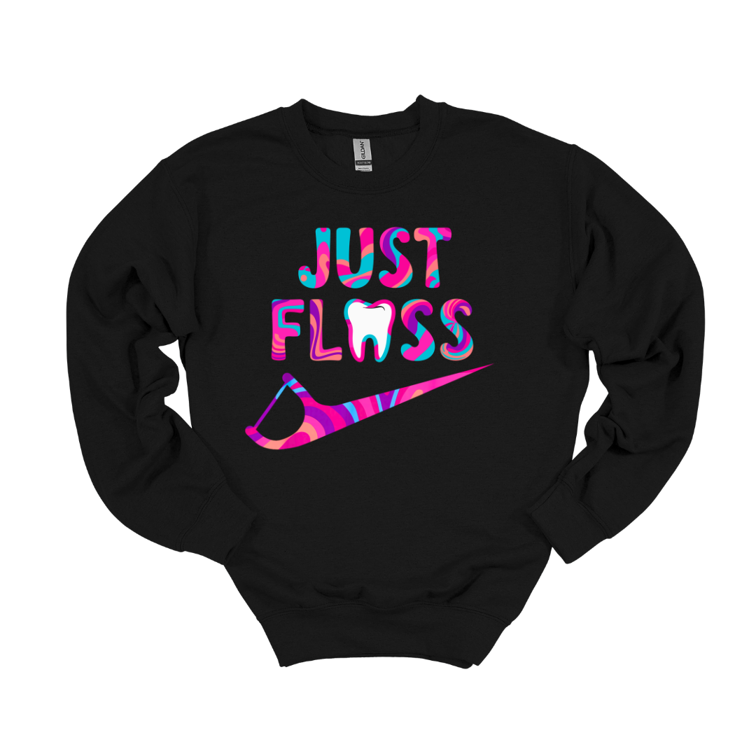 Just Floss Sweatshirt
