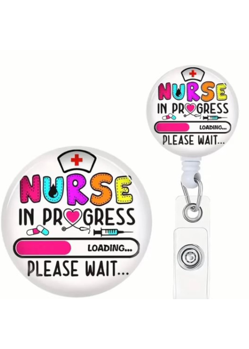 NURSE IN PROGRESS BADGE REEL
