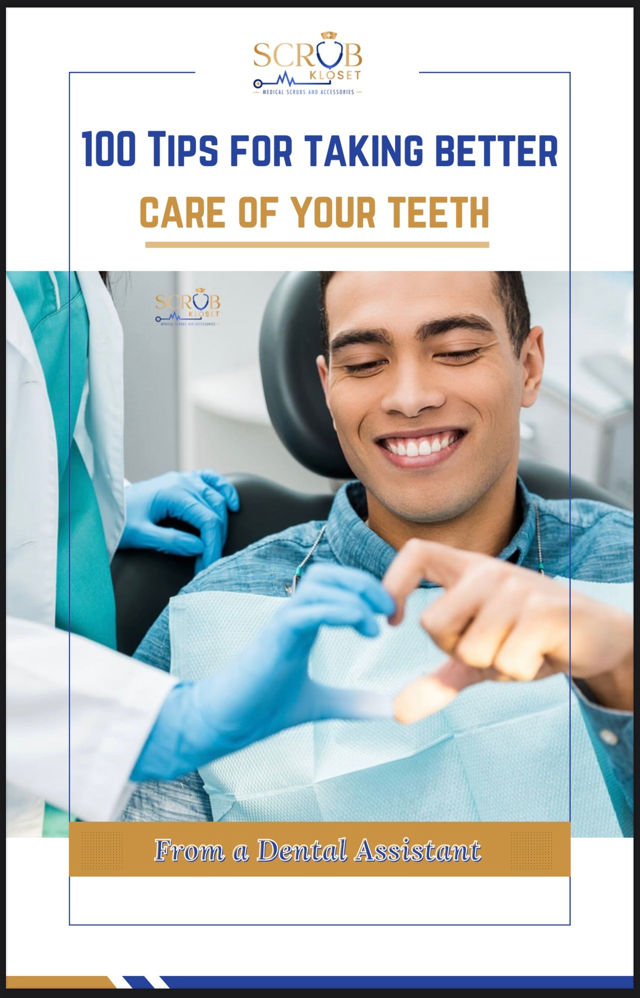 100 Tips for Taking Better Care of your Teeth E-Book